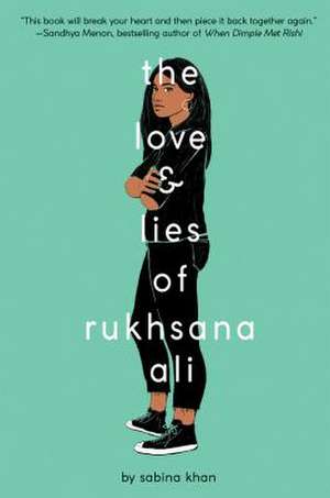 The Love and Lies of Rukhsana Ali de Sabina Khan