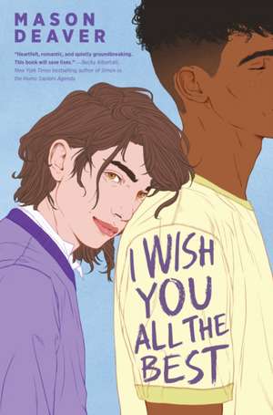 I Wish You All the Best de Mason Deaver