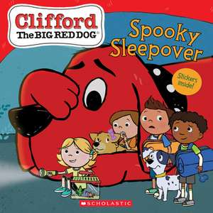 Spooky Sleepover (Clifford the Big Red Dog Storybook) de Meredith Rusu