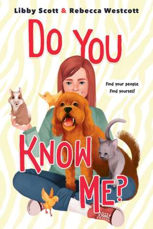 Do You Know Me? de Libby Scott