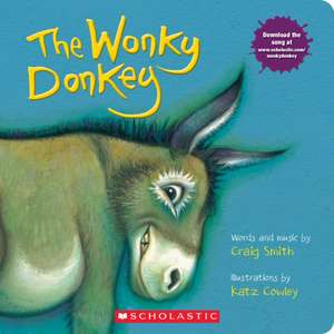 The Wonky Donkey (Board Book) de Craig Smith