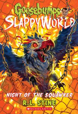 Night of the Squawker (Goosebumps Slappyworld #18) de R. L. Stine