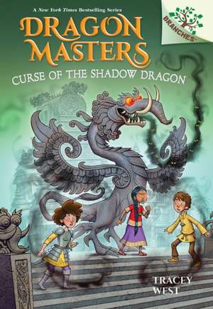 Curse of the Shadow Dragon: A Branches Book (Dragon Masters #23) de Tracey West