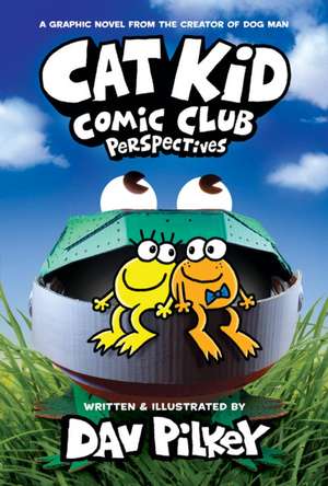 Cat Kid Comic Club 02: Perspectives de Dav Pilkey