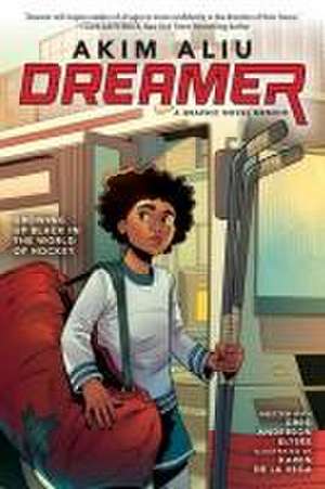 Akim Aliu: Dreamer (Original Graphic Memoir) de Akim Aliu