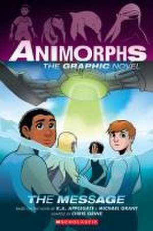 The Message (Animorphs Graphix #4) de K A Applegate