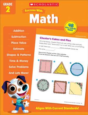 Scholastic Success with Math Grade 2 Workbook de Scholastic Teaching Resources