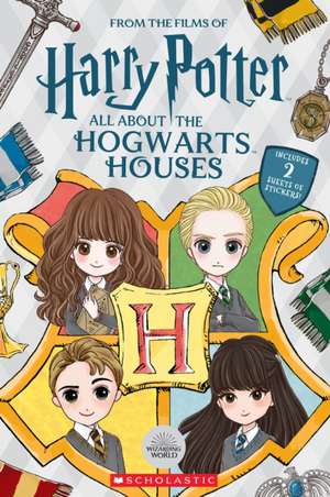 All about the Hogwarts Houses (Harry Potter) de Vanessa Moody