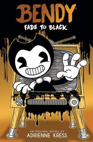 Fade to Black: An Afk Book (Bendy #3) de Adrienne Kress