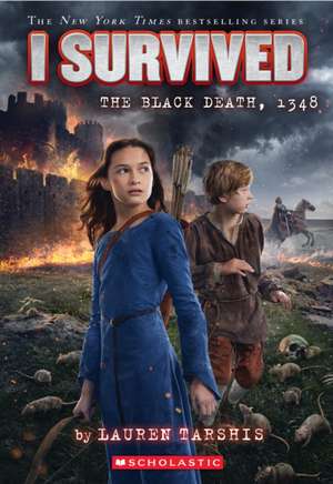 I Survived the Black Death, 1348 (I Survived #24) de Lauren Tarshis