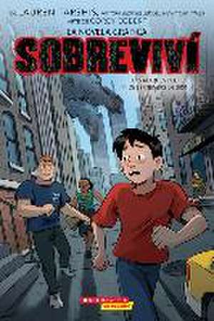 Sobreviví Los Ataques del 11 de Septiembre de 2001 (Graphix) (I Survived the Attacks of September 11, 2001) de Lauren Tarshis