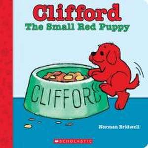 Clifford the Small Red Puppy (Board Book) de Norman Bridwell