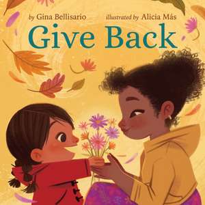 Give Back de Gina Bellisario