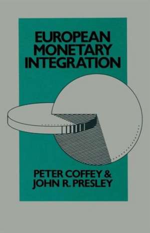 European Monetary Integration de Peter Coffey