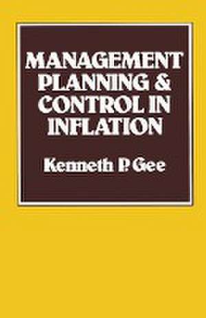 Management Planning and Control in Inflation de Kenneth P. Gee