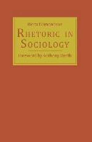 Rhetoric in Sociology de Ricca Edmondson