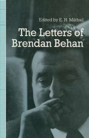 The Letters of Brendan Behan de Brendan Behan