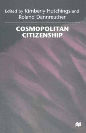 Cosmopolitan Citizenship de Roland Dannreuther