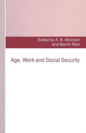 Age, Work and Social Security de Kenneth A. Loparo