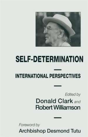 Self-Determination: International Perspectives de Donald Clark