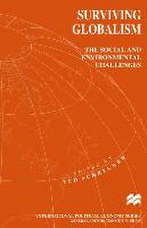 Surviving Globalism de Ted Schrecker