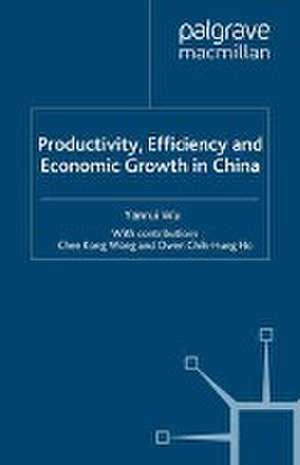 Productivity, Efficiency and Economic Growth in China de Y. Wu