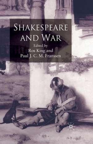 Shakespeare and War de R. King