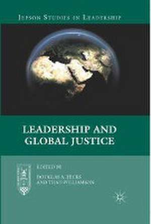 Leadership and Global Justice de D. Hicks