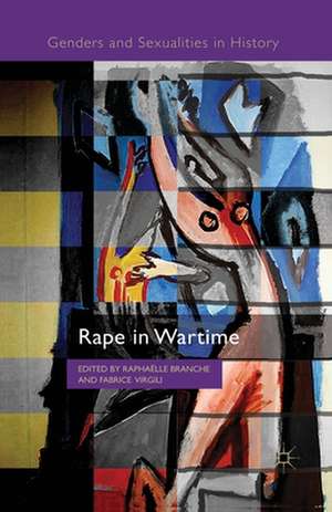 Rape in Wartime de R. Branche