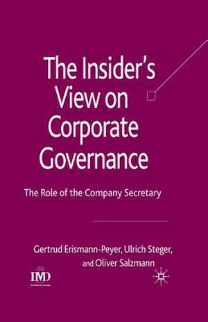 The Insider's View on Corporate Governance: The Role of the Company Secretary de G. Erismann-Peyer