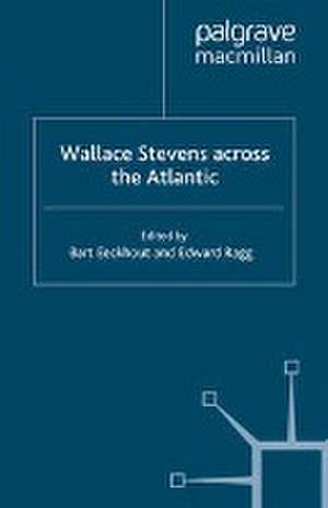 Wallace Stevens across the Atlantic de B. Eeckhout