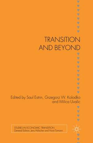 Transition and Beyond de S. Estrin