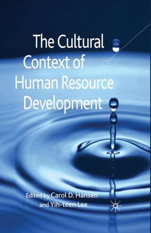 The Cultural Context of Human Resource Development de C. Hansen