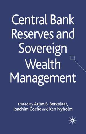 Central Bank Reserves and Sovereign Wealth Management de A. Berkelaar