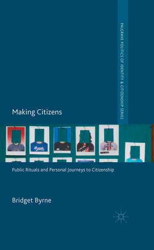 Making Citizens de Bridget Byrne