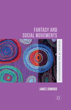 Fantasy and Social Movements de J. Ormrod