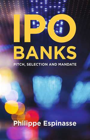 IPO Banks de Philippe Espinasse