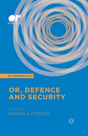 OR, Defence and Security de R. Forder