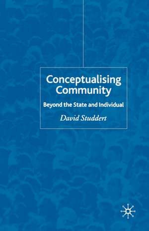 Conceptualising Community de D. Studdert