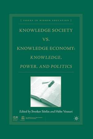 Knowledge Society vs. Knowledge Economy de S. Sörlin