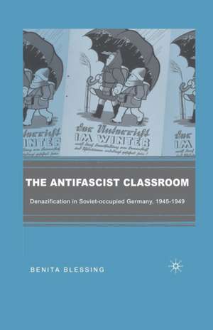 The Antifascist Classroom de B. Blessing