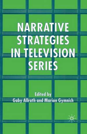 Narrative Strategies in Television Series de G. Allrath