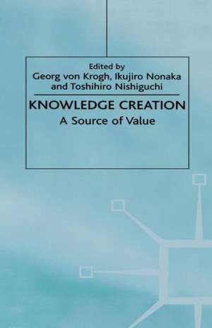 Knowledge Creation: A Source of Value de N A N A