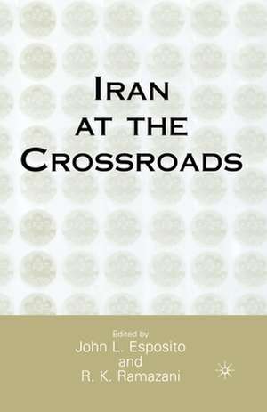 Iran at the Crossroads de J. Esposito