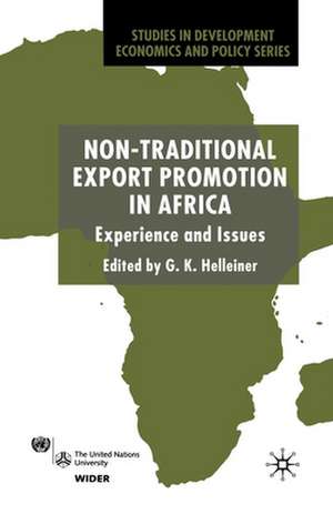 Non-Traditional Export Promotion in Africa: Experience and Issues de G. Helleiner