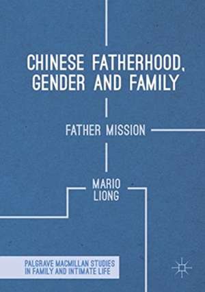 Chinese Fatherhood, Gender and Family: Father Mission de Mario Liong