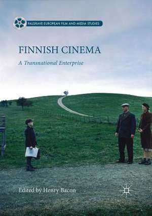 Finnish Cinema: A Transnational Enterprise de Henry Bacon