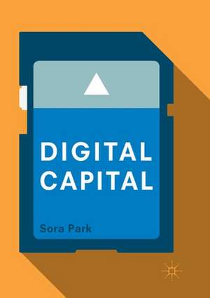 Digital Capital de Sora Park