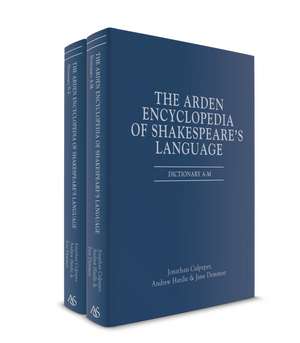 The Arden Encyclopedia of Shakespeare's Language de Dr Jonathan Culpeper