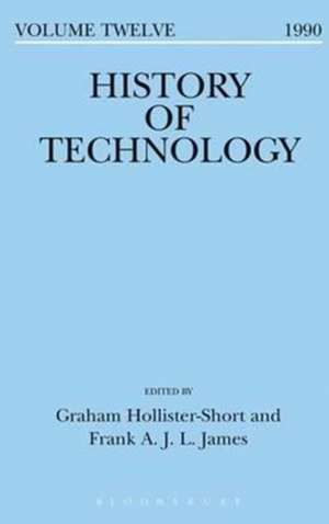 History of Technology Volume 12 de Dr. Graham Hollister-Short